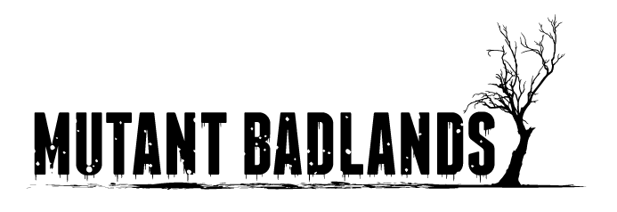 Mutant Badlands Fun