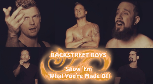 Backstreet Boys – Show ’em what you’re made&nbsp;of