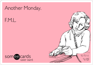fml-monday